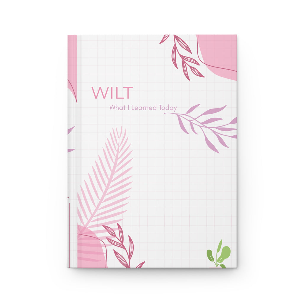 WILT Weekly Goals Focused Planner